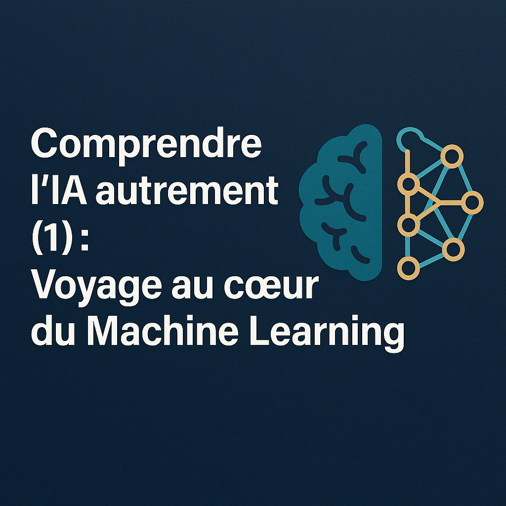 Machine Learning autrement